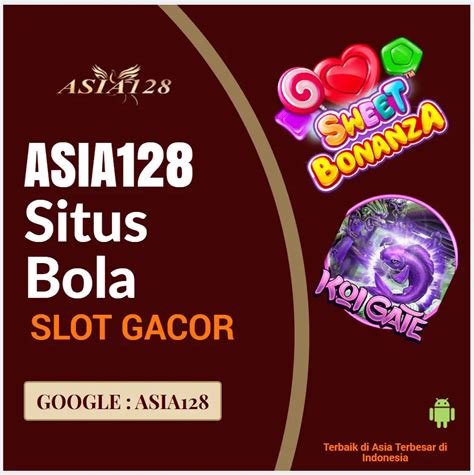 agen judi online asia|Asia128 Situs Agen Resmi Slot Gacor Online Hari Ini Terbaik di .